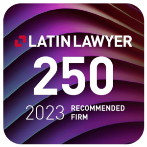 Latin Lawyer 250 Recommended Firm 2023