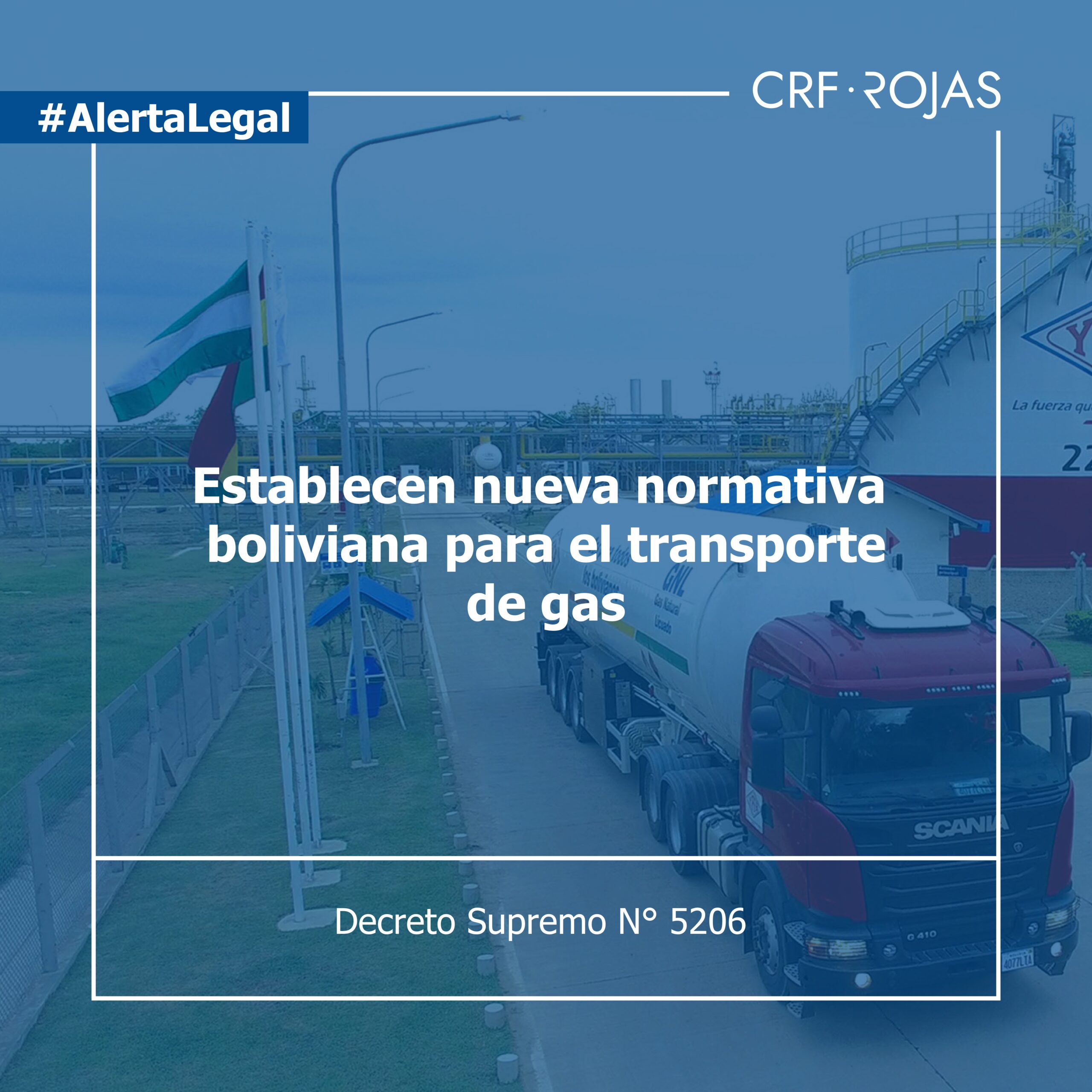 Nueva Normativa Boliviana para el Transporte de Gas: Decreto Supremo N° 5206