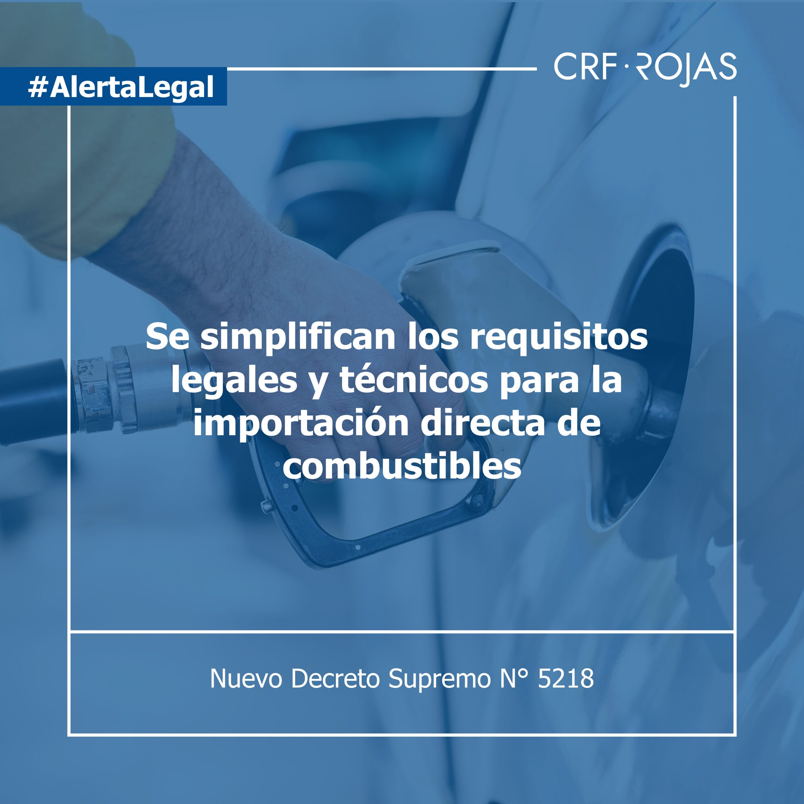 Nuevo Decreto Supremo N° 5218: Simplificación para la Importación de Combustibles por empresas en Bolivia